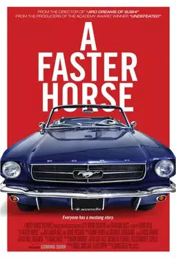 A Faster Horse - постер