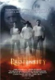 Propensity - постер