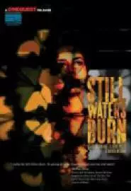 Still Waters Burn - постер