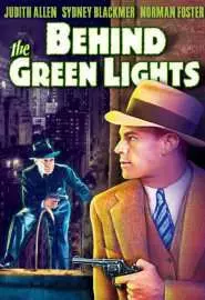 Behind Green Lights - постер