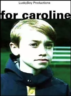 For Caroline - постер