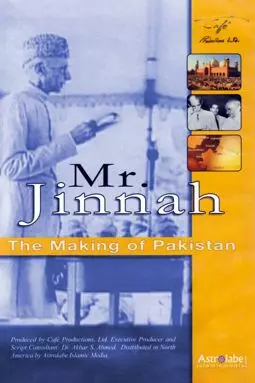 Mr Jinnah: The Making of Pakistan - постер