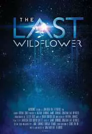 The Last Wildflower - постер