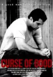 Curse of Good - постер