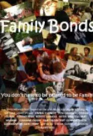 Family Bonds - постер