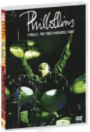 Phil Collins: Finally... The First Farewell Tour - постер