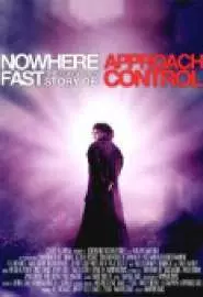 Nowhere Fast - постер