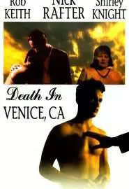 Death in Venice, CA - постер