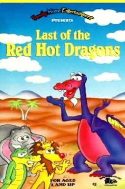 Last of the Red-Hot Dragons - постер