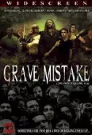 Grave Mistake - постер