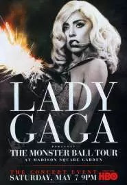 Lady Gaga Presents: The Monster Ball Tour at Madison Square Garden - постер