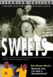 Sweets - постер