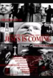 Jesus Is Coming - постер