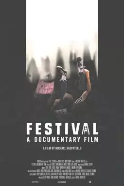 Festival: A Documentary - постер