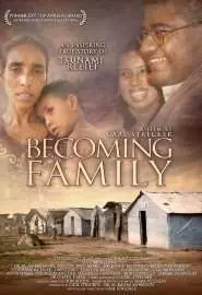Becoming Family - постер