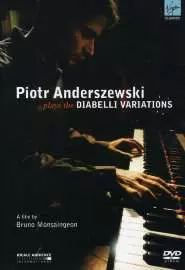 Пётр Андершевский играет Вариации на тему Диабелли - постер