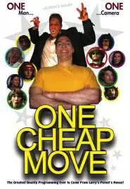 One Cheap Move - постер