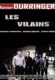 Les vilains - постер