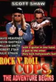 Rock n' Roll Cops 2: The Adventure Begins - постер