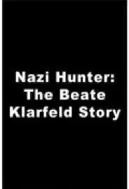 Нацисткий охотник: История Бит Кларсфелд - постер