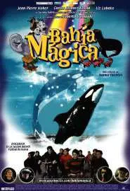 Bahía mágica - постер