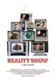 Reality Show - постер