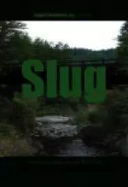 Slug - постер