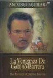 La venganza de Gabino Barrera - постер