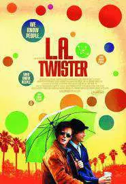 L.A. Twister - постер