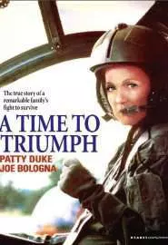 A Time to Triumph - постер