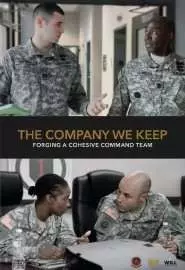 The Company We Keep - постер