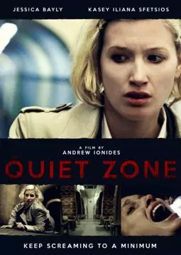 The Quiet Zone - постер