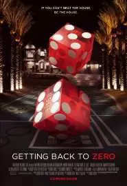 Getting Back to Zero - постер