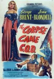 The Corpse Came C.O.D. - постер
