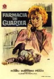 Farmacia de guardia - постер