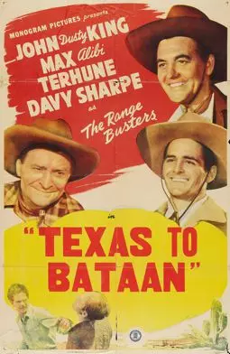 Texas to Bataan - постер