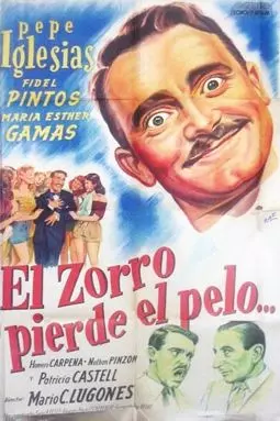 El Zorro pierde el pelo - постер