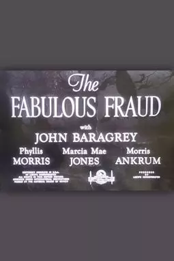 The Fabulous Fraud - постер