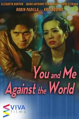 You and Me Against the World - постер