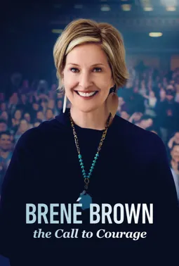 Brené Brown: The Call to Courage - постер
