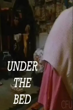 Under the Bed - постер