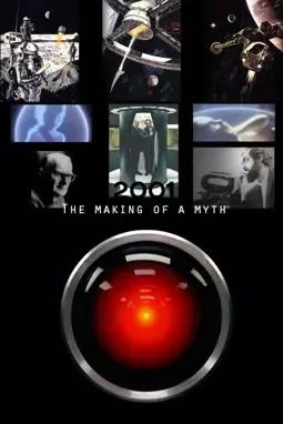 2001: The Making of a Myth - постер