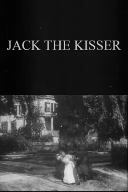 Jack the Kisser - постер