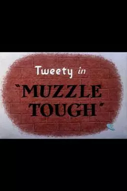 Muzzle Tough - постер