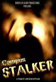 Campus Stalker - постер