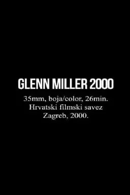 Glenn Miller 2000 - постер