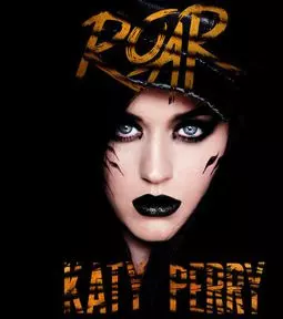 Roar Aka Katy Perry's Roar Music Video - постер