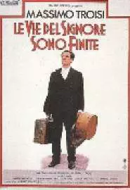 Le vie del Signore sono finite - постер