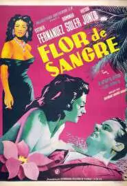 Flor de sangre - постер