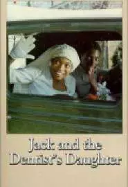 Jack & the Dentist's Daughter - постер
